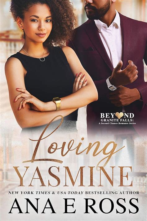 loving yasmine beyond granite falls Epub