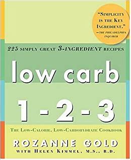 low carb 1 2 3 225 simply great 3 ingredient recipes Epub