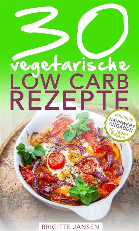 low carb vegetarisch vegetarische n hrwertangaben ebook PDF