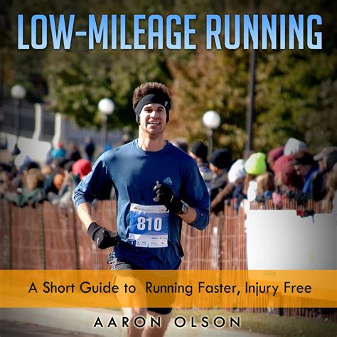 low mileage running a short guide to running faster injury free PDF