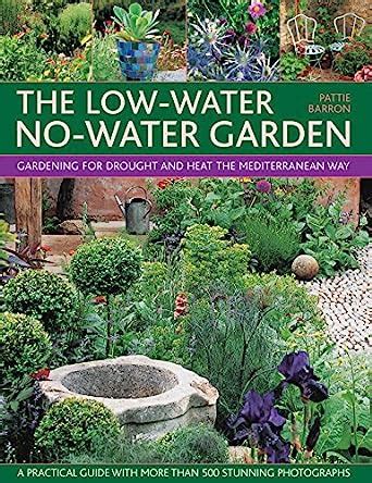 low water no water garden gardening mediterranean Reader