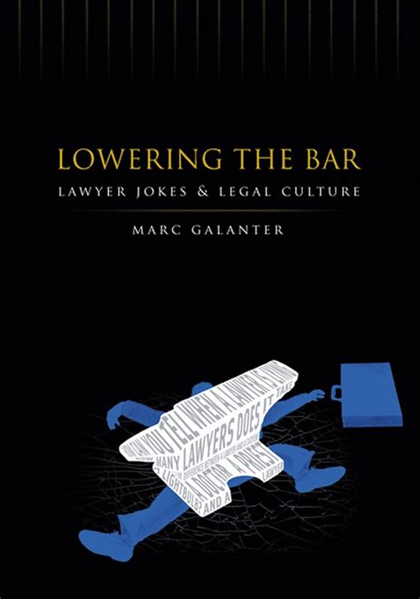 lowering the bar lawyer jokes and legal culture Epub