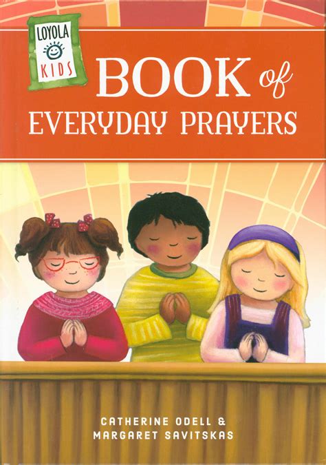 loyola kids book of everyday prayers Kindle Editon
