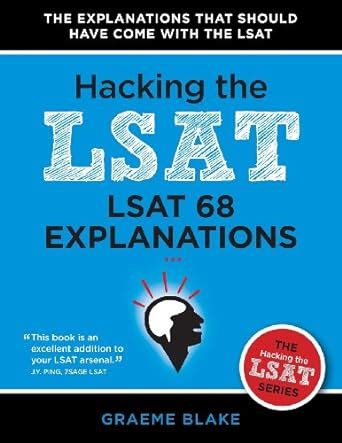 lsat 68 explanations a study guide for lsat preptest 68 hacking the lsat series Kindle Editon