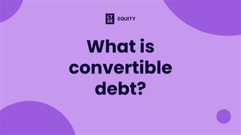 ltse what is convertible debt