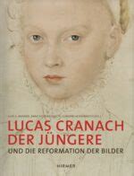 lucas cranach j ngere entdeckung reformation Epub