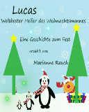 lucas weltbester helfer weihnachtsmannes german Kindle Editon