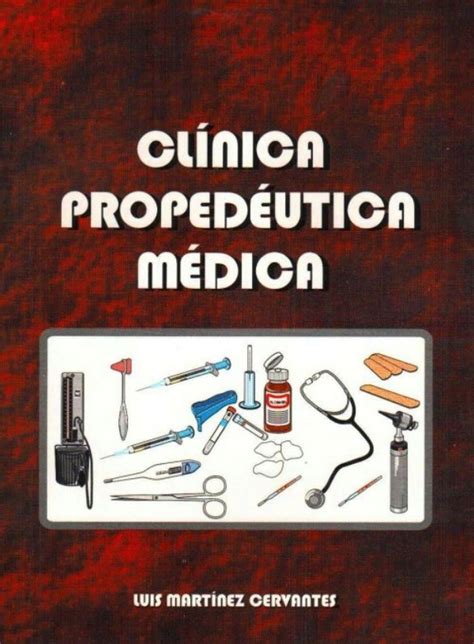 luis martinez cervantes clinica propedeutica medica pdf book PDF