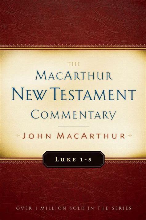 luke 1 5 macarthur new testament commentary Doc
