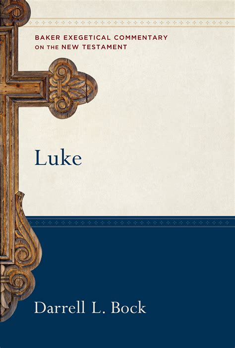 luke 11 950 baker exegetical commentary on the new testament PDF