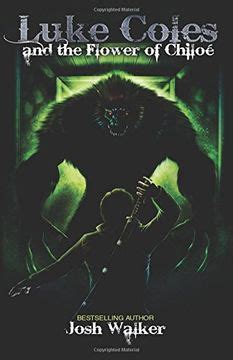 luke coles and the flower of chiloe volume 1 Epub