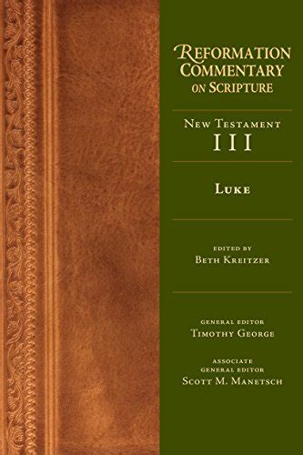 luke reformation commentary on scripture Epub