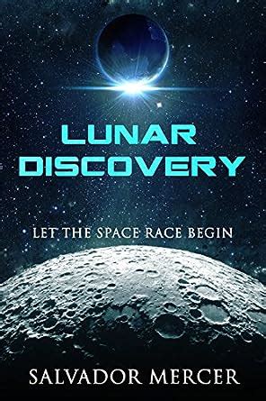 lunar discovery let the space race begin PDF
