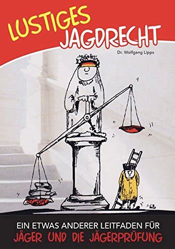 lustiges jagdrecht anderer leitfaden j gerpr fung PDF