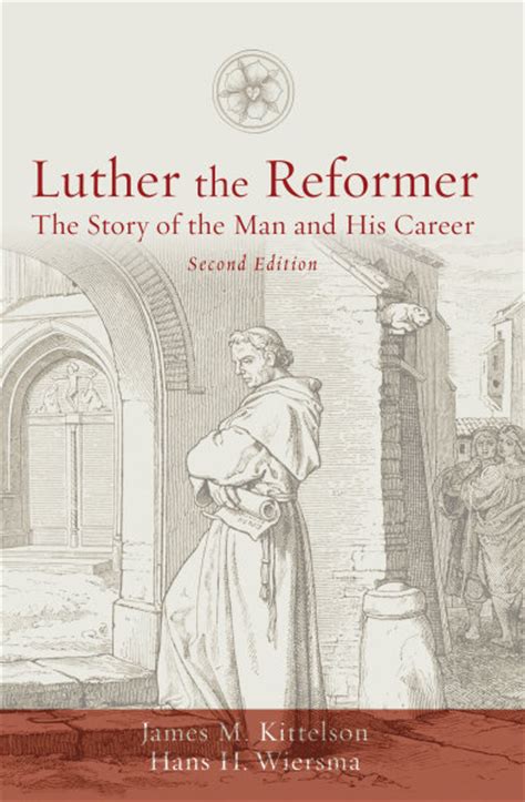 luther the reformer the story of the man and his career Kindle Editon