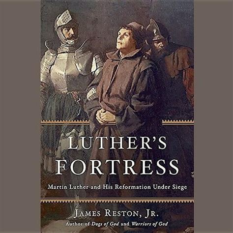 luthers fortress martin luther and his reformation under siege PDF