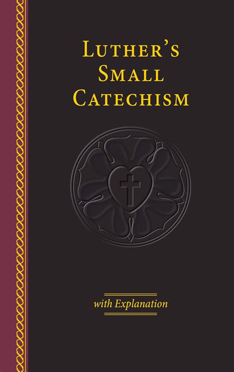 luthers small catechism with explanation Reader