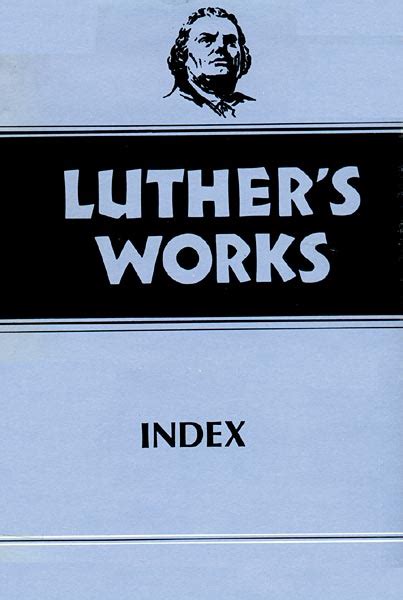 luthers works volume 55 index luthers works Doc