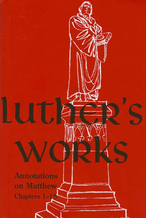 luthers works voume 67 matthew 1 18 luthers works concordia Kindle Editon