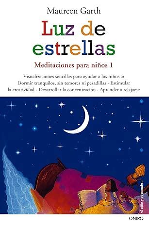 luz de estrellas meditaciones para ninos 1 el nino y su mundo Epub