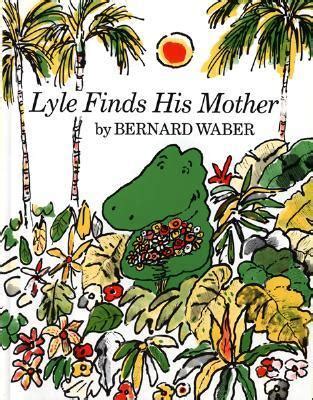 lyle finds his mother lyle the crocodile PDF