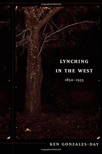 lynching in the west 1850–1935 a john hope franklin center book Epub
