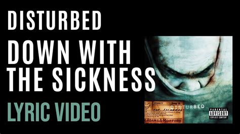 lyrics disturbed down with the sickness