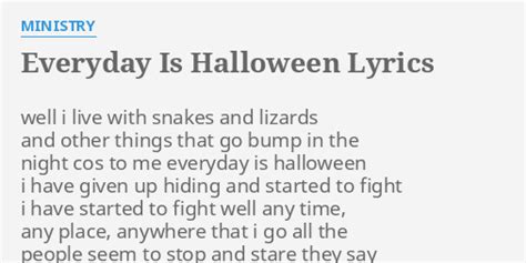 lyrics everyday is halloween