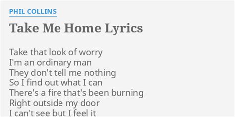 lyrics phil collins take me home