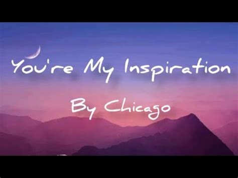 lyrics to you're my inspiration