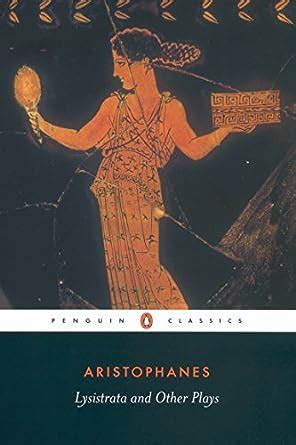 lysistrata and other plays penguin classics PDF