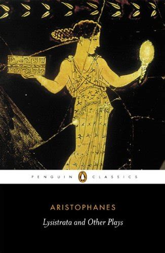 lysistrata and other plays penguin classics PDF