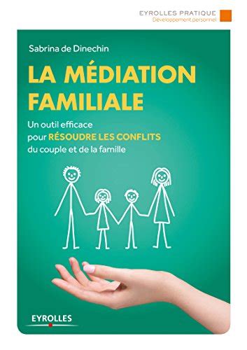 m diation familiale efficace r soudre conflits ebook Doc