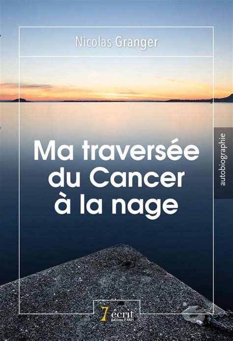 ma travers e cancer nage ebook PDF