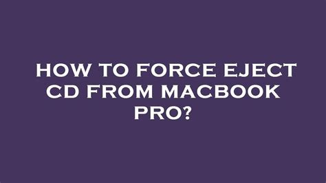 macbook pro force eject cd Epub