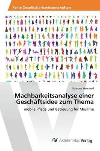 machbarkeitsanalyse einer gesch?tsidee thema german Kindle Editon