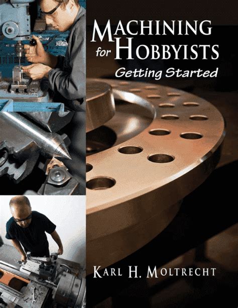 machining for hobbyists getting started Epub