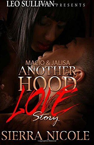 macio and jalisa another hood love story Kindle Editon