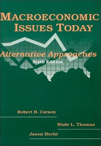 macroeconomic issues today alternative approaches Epub