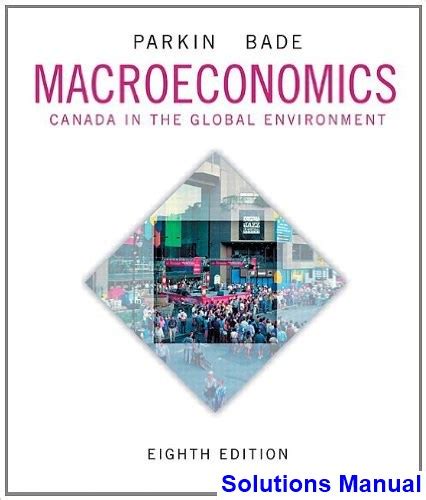macroeconomics canada in the global environment 8th edition pdf torrent Reader