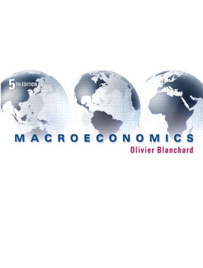 macroeconomics olivier blanchard 5th edition Kindle Editon