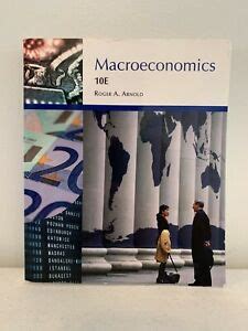 macroeconomics study guide 10th edition roger arnold Reader