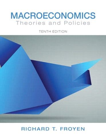 macroeconomics theories and policies Epub