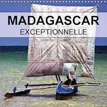 madagascar exceptionnelle 2016 singularite inoubliables Doc