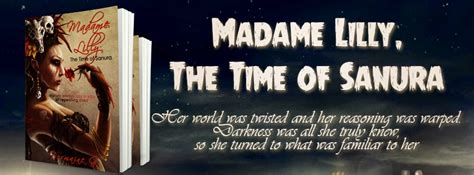 madame lilly the time of sanura volume 3 Doc