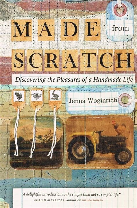 made from scratch discovering the pleasures of a handmade life PDF