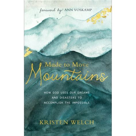 made to move mountains how god uses our Epub