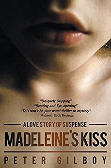 madeleines kiss a love story of suspense Reader