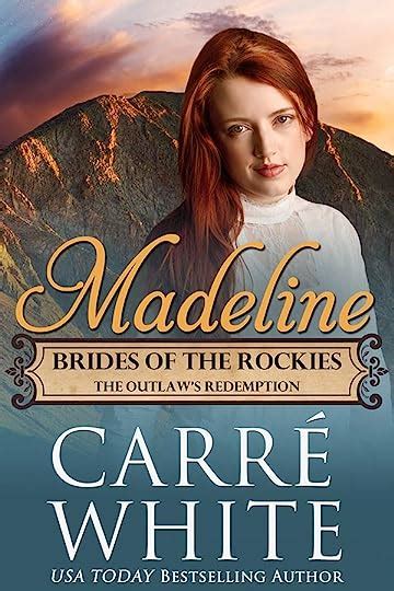 madeline the outlaws redemption brides of the rockies book 5 Reader