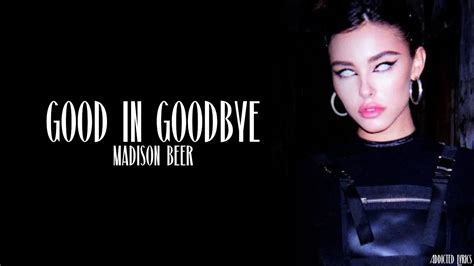 madison beer good in goodbye